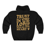 Trust In  The Lord  Sweater Hoodie