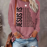 Jesus Is Sweatshirt