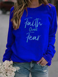 Faith Over Fair Sweatshirt
