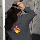 There is Fire Over Me Unisex Sweatshirt