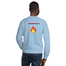 There is Fire Over Me Unisex Sweatshirt