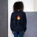 There is Fire Over Me Unisex Sweatshirt