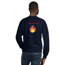 There is Fire Over Me Unisex Sweatshirt