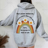 Dear Person Behind Me Sweater Hoodie